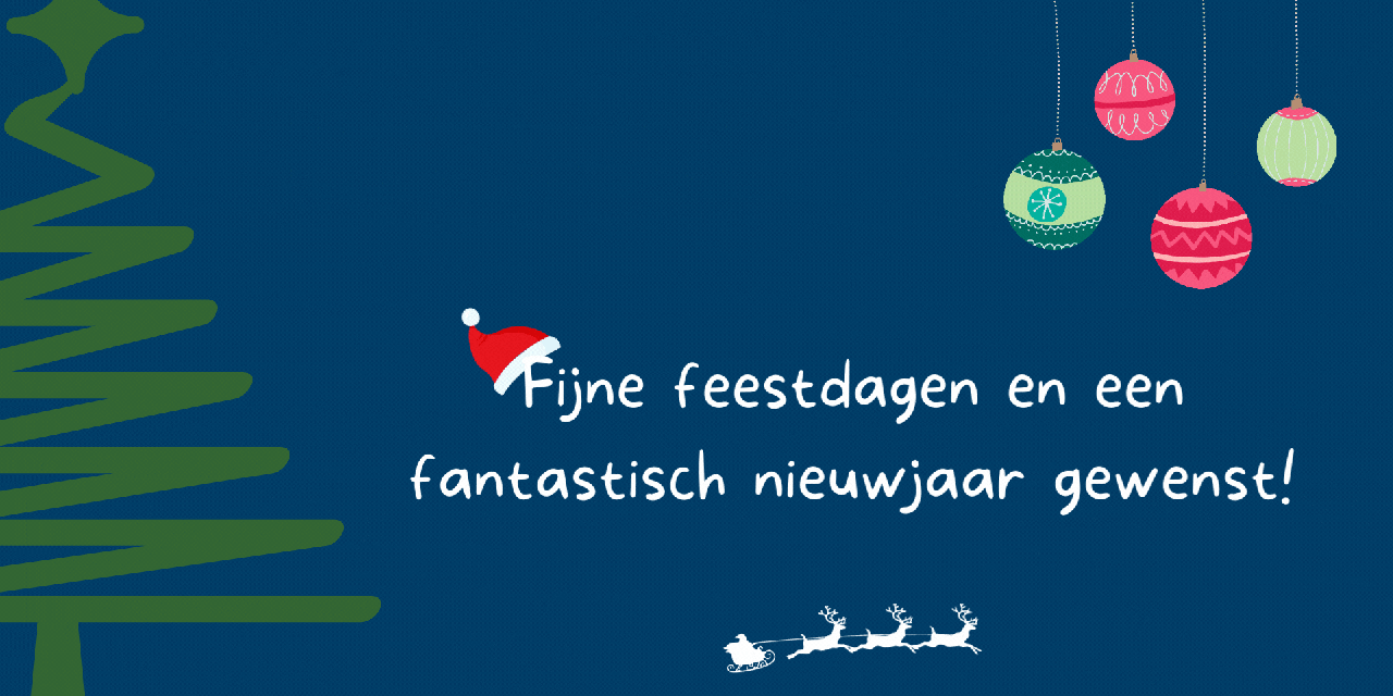 Fijne feestdagen en op naar een fantastisch 2023!