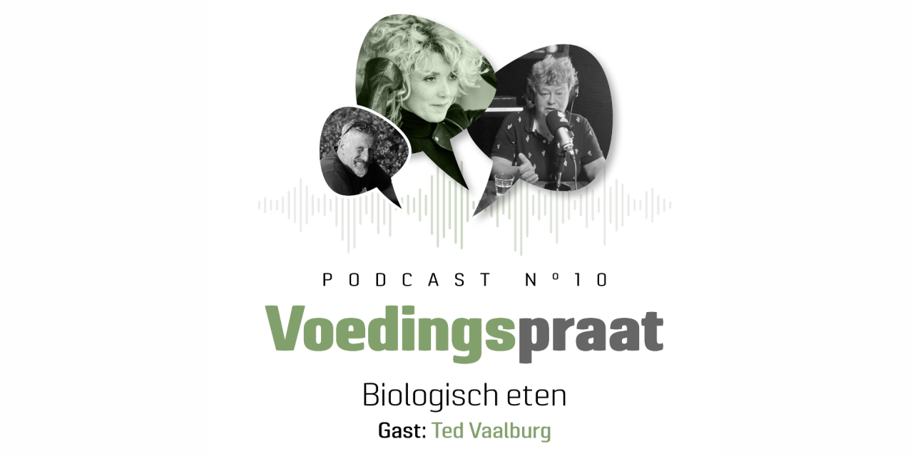 Podcast Voedingspraat: Biologisch eten