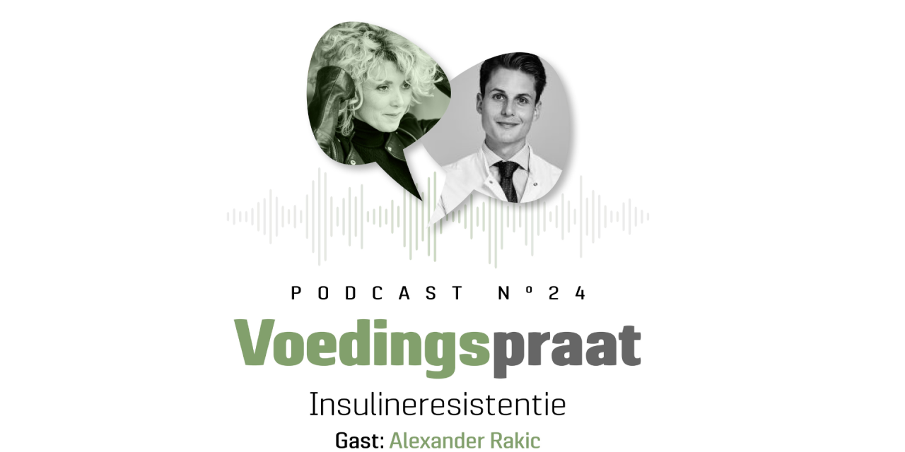 [podcast] Voedingspraat over insulineresistentie